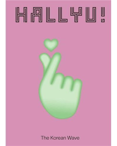 Hallyu! The Korean Wave /anglais