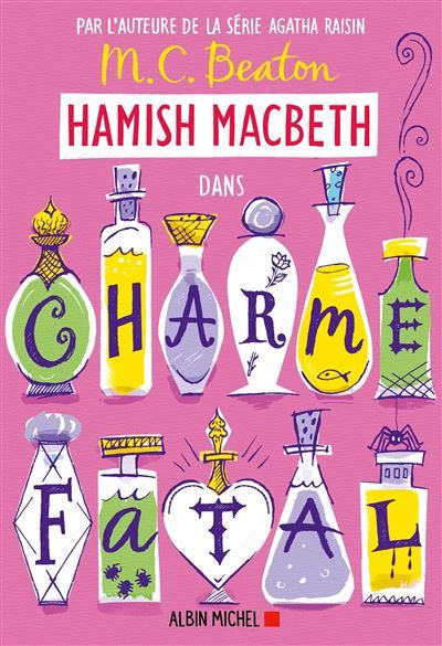 Hamish Macbeth 24 - Charme fatal