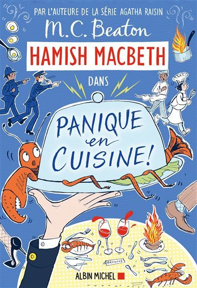Hamish Macbeth 29 - Panique en cuisine !