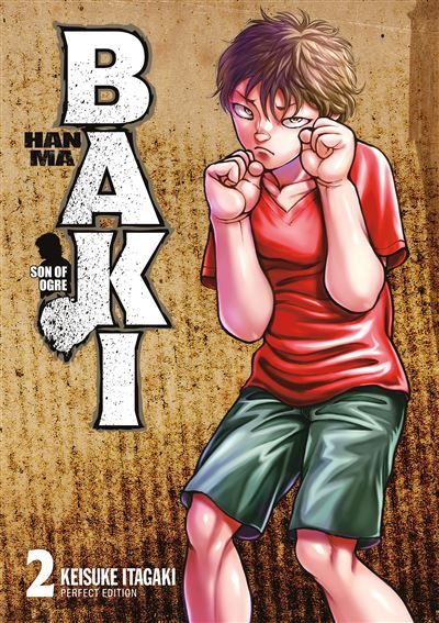 Hanma Baki - Tome 02 - Perfect Edition perfect edition
