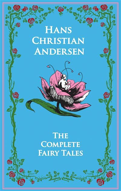 Hans christian andersen's complete fairy tales