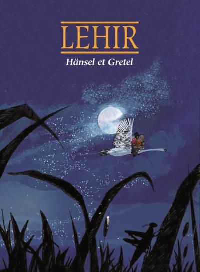 Couverture de Hansel et Gretel par Jean-Louis Le Hir