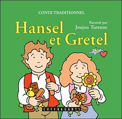 Hansel et Gretel Livre avec un CD audio
