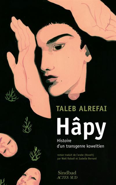Hâpy Histoire d'un transgenre koweïtien