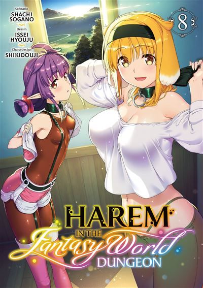 Harem in the Fantasy World Dungeon - Tome 08