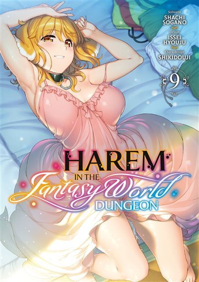 Harem in the Fantasy World Dungeon - Tome 09