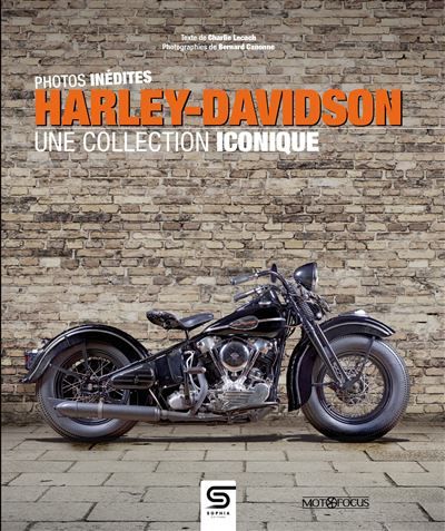 Harley-Davidson Photos inédites - Une collection iconique