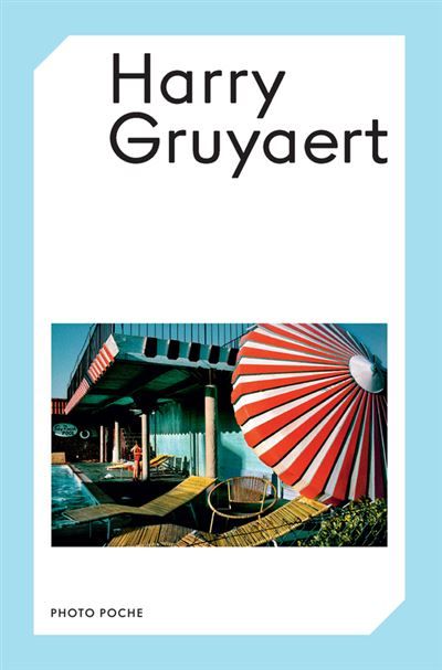 Harry Gruyaert Photo Poche n°108