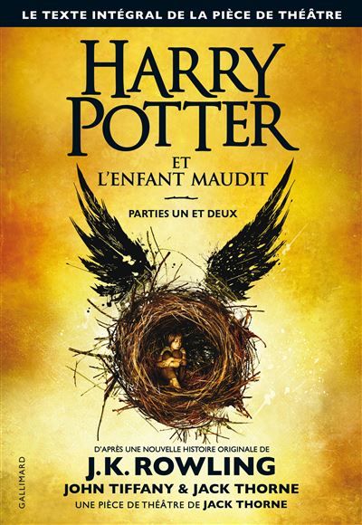 Harry Potter et l'Enfant Maudit Parties une et deux
