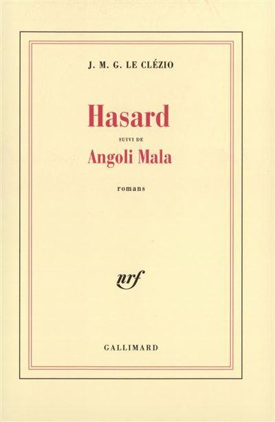 Hasard/Angoli Mala Suivi de Angoli mala