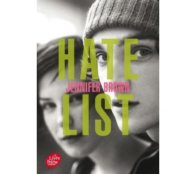 Couverture de Hate List par Jennifer Brown
