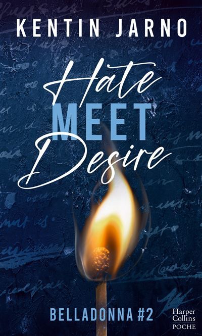 Hate Meet Desire - Belladonna #2