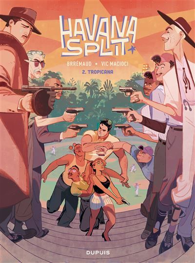 Havana Split - Tome 2 - Tropicana