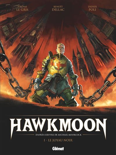 Hawkmoon - Tome 01 Le Joyau noir - Michael Moorcock