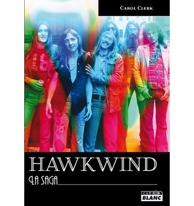 Hawkwind La saga
