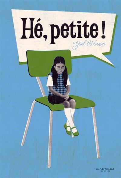 Hé, petite