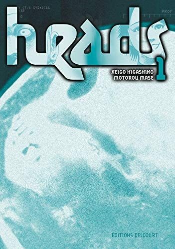 Heads Tome 1