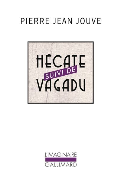 Hécate/Vagadu Suivi de Vagadu