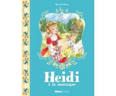 Heidi - Tome 01 Heidi à la montagne