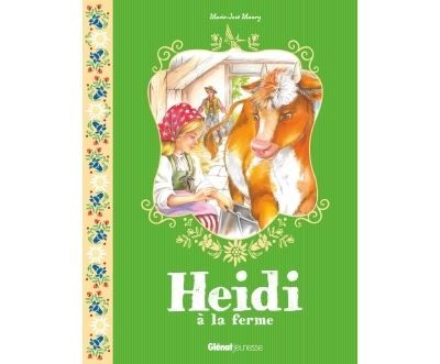 Heidi - Tome 03 Heidi à la ferme