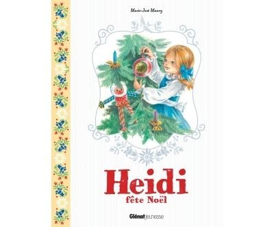 Heidi - Tome 05 Heidi fête Noël