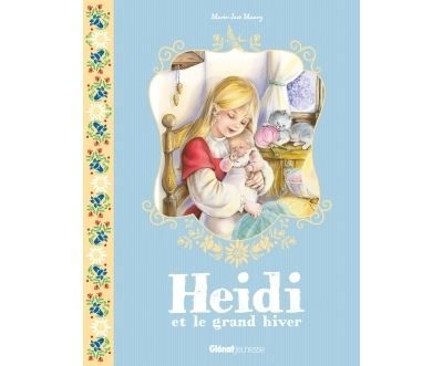 Heidi - Tome 06 Heidi et le grand hiver