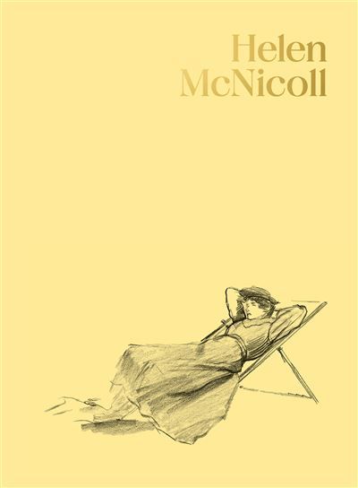 Helen McNicoll. Un voyage impressionniste Édition bilingue français-anglais