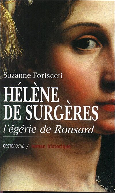 Hélène de Surgères - l'égérie de Ronsard