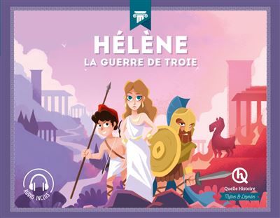Hélène La guerre de Troie