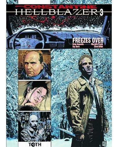 Hellblazer T03 Freezes over Tome 3