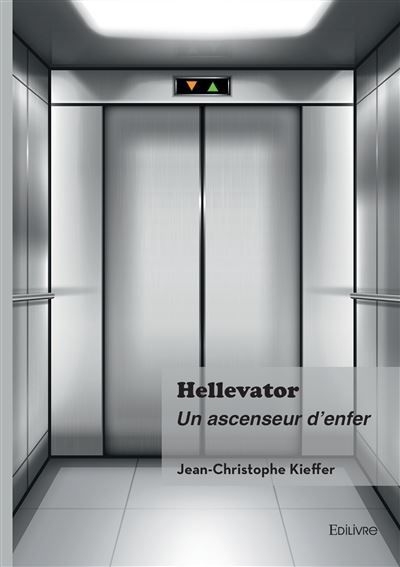 Hellevator Un ascenseur d'enfer