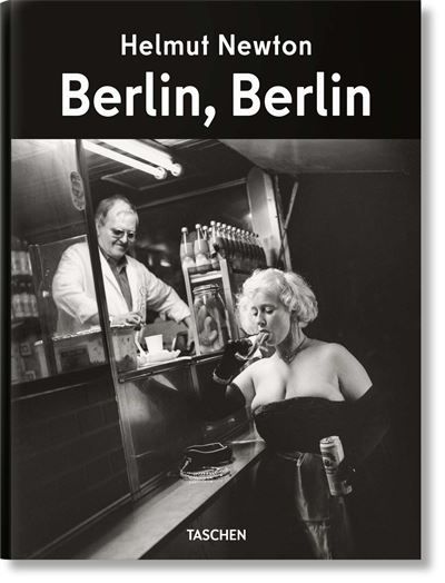 Couverture de Helmut Newton Berlin, Berlin par Matthias Harder