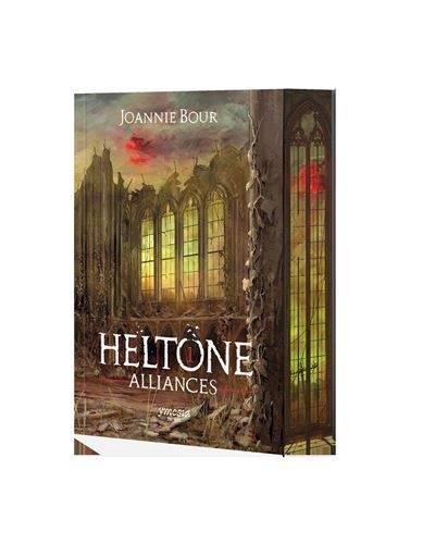 Heltone Tome 1 - Alliances