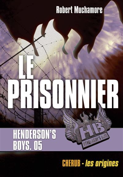 Henderson's boys Le prisonnier