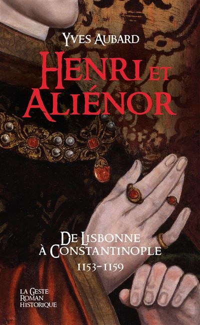 Henri et alienor - saga des limousins (poche)