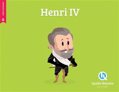 Henri IV - Bruno Wennagel
