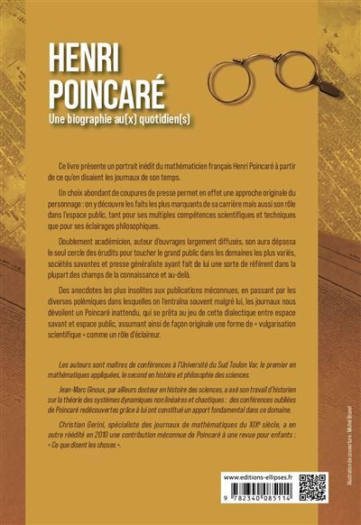 Henri Poincaré : une biographie au(x) quotidien(s) Une biographie au(x) quotidien(s)
