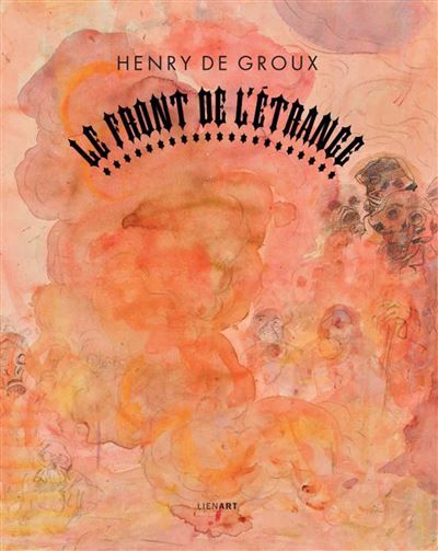 Henry de groux Le front de l'étrange