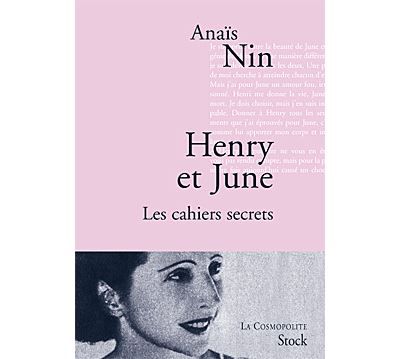 Henry et June. Les cahiers secrets