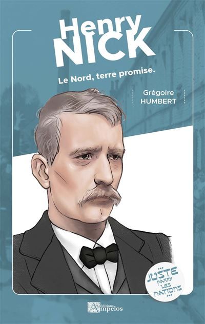 Henry Nick Le Nord, terre promise