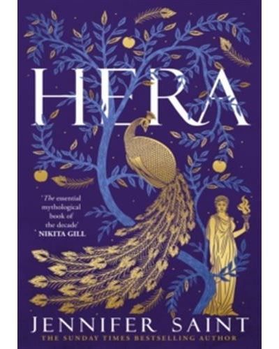 Hera The dazzling story of the Queen of Mount Olympus from bestselling author of Ariadne