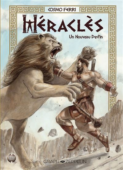 Héraclès (1) Un nouveau Destin