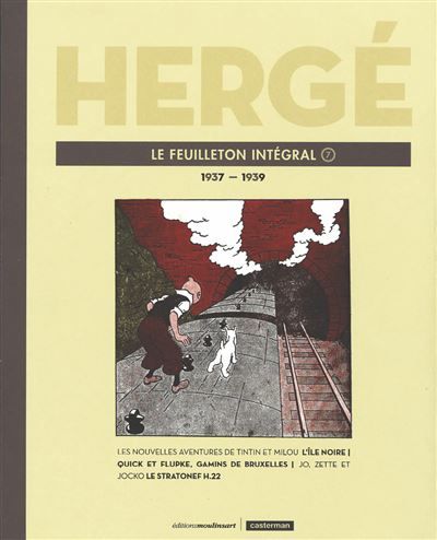Hergé, le feuilleton intégral 1937-1939