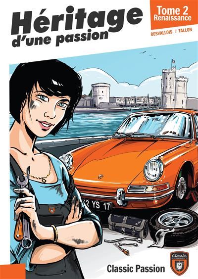 Heritage d'une passion tome 2 Renaissance