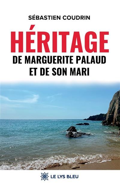 Héritage de Marguerite Palaud et de son mari