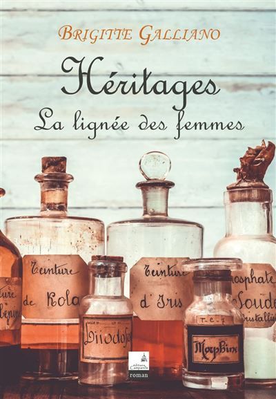 Héritages La lignée des femmes