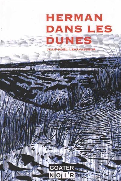 Herman dans les dunes