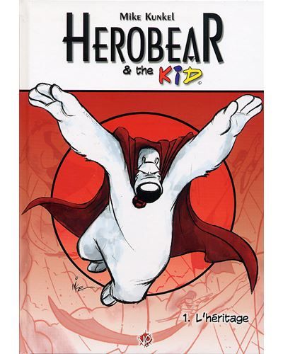 HEROBEAR & THE KID T01 L'HéRITAGE... Tome 1