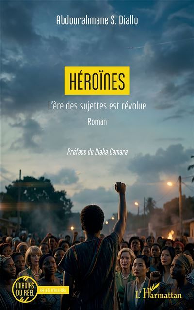 Héroïnes L’ère des sujettes est révolue