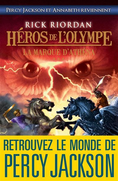 Héros de l'Olympe - tome 3 La Marque d'Athéna